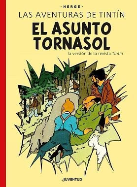 EL ASUNTO TORNASOL (EDICIÓN ESPECIAL) | 9788426149862 | HERGÉ | Llibreria Geli - Llibreria Online de Girona - Comprar llibres en català i castellà