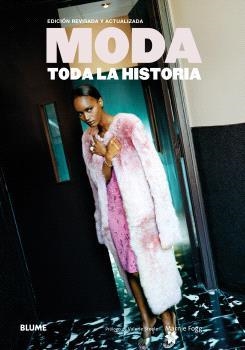 MODA.TODA LA HISTORIA | 9791388023910 | FOGG, MARNIE/STEELE, VALERIE | Libreria Geli - Librería Online de Girona - Comprar libros en catalán y castellano