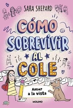 CÓMO SOBREVIVIR AL COLE-6.AMOR A LA VISTA | 9788427255180 | SHEPARD, SARA | Llibreria Geli - Llibreria Online de Girona - Comprar llibres en català i castellà