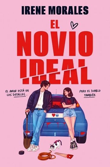 EL NOVIO IDEAL | 9788466685696 | MORALES, IRENE | Llibreria Geli - Llibreria Online de Girona - Comprar llibres en català i castellà