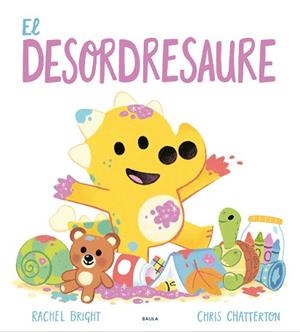 EL DESORDRESAURE | 9788447957163 | BRIGHT, RACHEL | Llibreria Geli - Llibreria Online de Girona - Comprar llibres en català i castellà