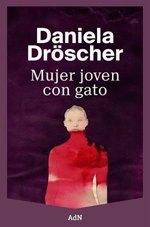 MUJER JOVEN CON GATO | 9791387596675 | DRÖSCHER, DANIELA | Llibreria Geli - Llibreria Online de Girona - Comprar llibres en català i castellà