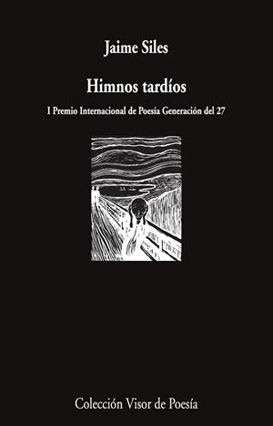 HIMNOS TARDÍOS | 9791387745660 | SILES, JAIME | Llibreria Geli - Llibreria Online de Girona - Comprar llibres en català i castellà