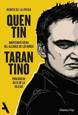 QUENTIN TARANTINO | 9791370093198 | PRIDA, RUBÉN DE LA | Libreria Geli - Librería Online de Girona - Comprar libros en catalán y castellano