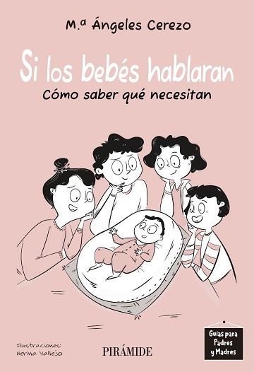 SI LOS BEBÉS HABLARAN | 9788436851830 | CEREZO, MARÍA ÁNGELES | Llibreria Geli - Llibreria Online de Girona - Comprar llibres en català i castellà