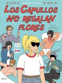 LOS CAPULLOS REGALAN FLORES | 9788408325284 | MODERNA DE PUEBLO | Llibreria Geli - Llibreria Online de Girona - Comprar llibres en català i castellà