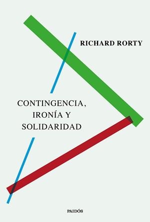 CONTINGENCIA,IRONÍA Y SOLIDARIDAD | 9788449345951 | RORTY, RICHARD | Llibreria Geli - Llibreria Online de Girona - Comprar llibres en català i castellà