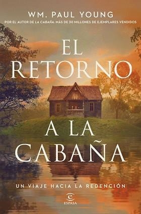 EL RETORNO A LA CABAÑA | 9788467084696 | YOUNG, WM. PAUL | Llibreria Geli - Llibreria Online de Girona - Comprar llibres en català i castellà