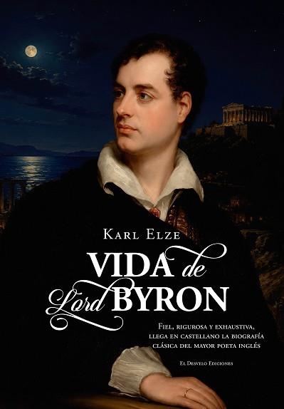 VIDA DE LORD BYRON | 9791388463013 | ELZE, KARL | Llibreria Geli - Llibreria Online de Girona - Comprar llibres en català i castellà