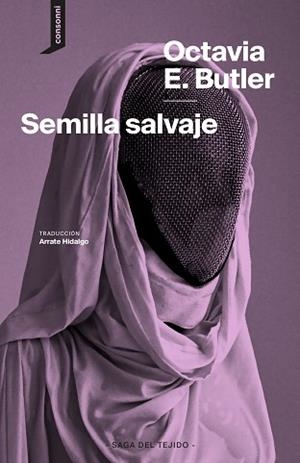 SEMILLA SALVAJE | 9788419490568 | BUTLER, OCTAVIA E. | Llibreria Geli - Llibreria Online de Girona - Comprar llibres en català i castellà