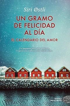 UN GRAMO DE FELICIDAD AL DÍA | 9791388042690 | OSTLI, SIRI | Llibreria Geli - Llibreria Online de Girona - Comprar llibres en català i castellà