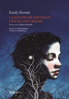 LA NOCHE ME ENVUELVE CON SU OSCURIDAD | 9791387922412 | BRONTË, EMILY | Llibreria Geli - Llibreria Online de Girona - Comprar llibres en català i castellà