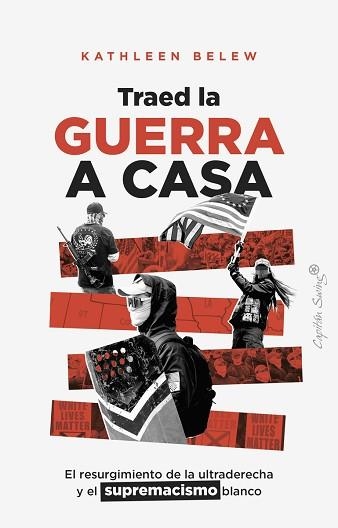 TRAED LA GUERRA A CASA | 9791399230079 | BELEW, KATHLEEN | Llibreria Geli - Llibreria Online de Girona - Comprar llibres en català i castellà