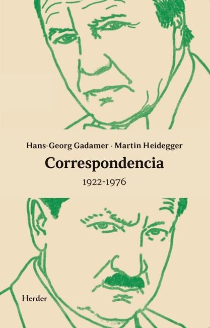 CORRESPONDENCIA(1922-1976) | 9788425455278 | HEIDEGGER, MARTIN/GADAMER, HANS-GEORG | Libreria Geli - Librería Online de Girona - Comprar libros en catalán y castellano