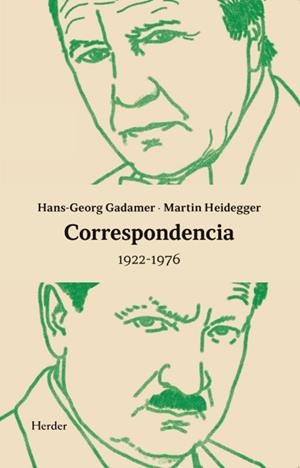 CORRESPONDENCIA(1922-1976) | 9788425455278 | HEIDEGGER, MARTIN/GADAMER, HANS-GEORG | Libreria Geli - Librería Online de Girona - Comprar libros en catalán y castellano