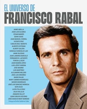 EL UNIVERSO DE FRANCISCO RABAL | 9788410247550 | ALVAREZ,JUAN LUIS | Llibreria Geli - Llibreria Online de Girona - Comprar llibres en català i castellà