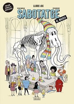 SABOTATGE AL MUSEU | 9791399209730 | MISSLIN, SYLVIE | Llibreria Geli - Llibreria Online de Girona - Comprar llibres en català i castellà
