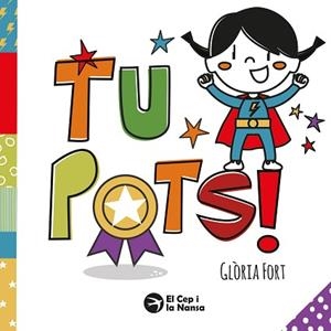 TU POTS! | 9791387876227 | FORT, GLÒRIA | Llibreria Geli - Llibreria Online de Girona - Comprar llibres en català i castellà