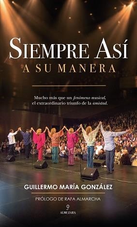 SIEMPRE ASÍ, A SU MANERA | 9791370203733 | GONZÁLEZ PÉREZ, GUILLERMO MARÍA | Libreria Geli - Librería Online de Girona - Comprar libros en catalán y castellano