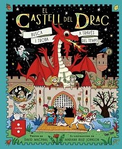 EL CASTELL DEL DRAC | 9788466160155 | MACPHAIL, DAVID | Llibreria Geli - Llibreria Online de Girona - Comprar llibres en català i castellà