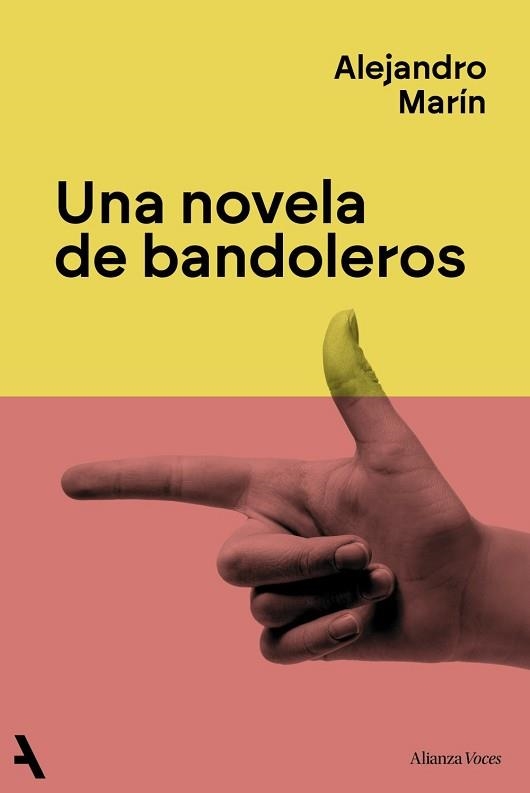 UNA NOVELA DE BANDOLEROS | 9791370093259 | MARÍN, ALEJANDRO | Llibreria Geli - Llibreria Online de Girona - Comprar llibres en català i castellà
