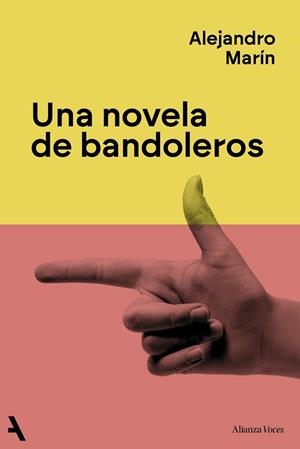 UNA NOVELA DE BANDOLEROS | 9791370093259 | MARÍN, ALEJANDRO | Llibreria Geli - Llibreria Online de Girona - Comprar llibres en català i castellà