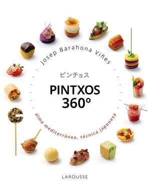 PINTXOS 360 GRADOS | 9791388145100 | BARAHONA, JOSEP | Llibreria Geli - Llibreria Online de Girona - Comprar llibres en català i castellà