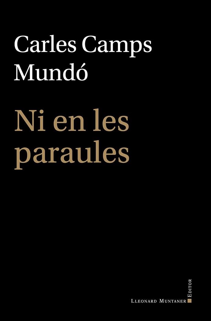 NI EN LES PARAULES | 9791388258145 | CAMPS MUNDÓ, CARLES | Libreria Geli - Librería Online de Girona - Comprar libros en catalán y castellano