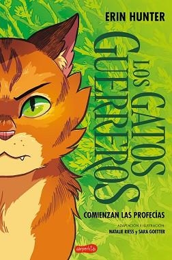LOS GATOS GUERREROS.COMIENZAN LAS PROFECÍAS (UNA NOVELA GRÁFICA) | 9788410647121 | HUNTER, ERIN | Llibreria Geli - Llibreria Online de Girona - Comprar llibres en català i castellà