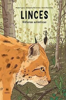LINCES.HISTORIAS AUTÉNTICAS | 9791388136344 | MIZIELINSKA, ALEKSANDRA/MIZIELINSKI, DANIEL/FIGURA, MICHAL | Llibreria Geli - Llibreria Online de Girona - Comprar llibres en català i castellà