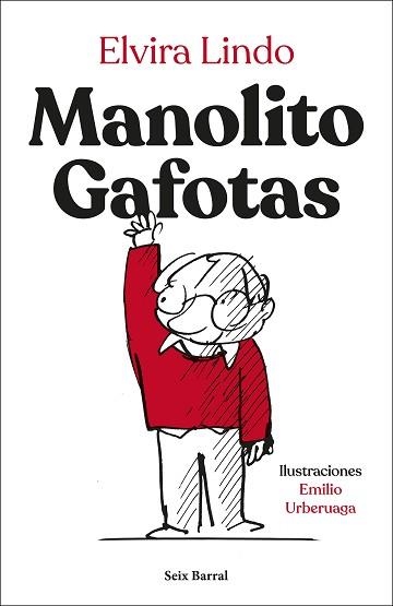 MANOLITO GAFOTAS (EDICIÓN ESPECIAL) | 9788432251481 | LINDO, ELVIRA | Llibreria Geli - Llibreria Online de Girona - Comprar llibres en català i castellà
