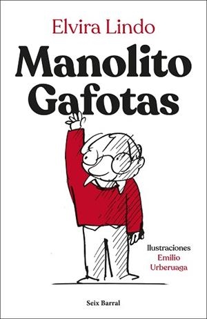 MANOLITO GAFOTAS (EDICIÓN ESPECIAL) | 9788432251481 | LINDO, ELVIRA | Llibreria Geli - Llibreria Online de Girona - Comprar llibres en català i castellà