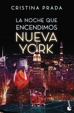 LA NOCHE QUE ENCENDIMOS NUEVA YORK | 9788408326823 | PRADA, CRISTINA | Libreria Geli - Librería Online de Girona - Comprar libros en catalán y castellano