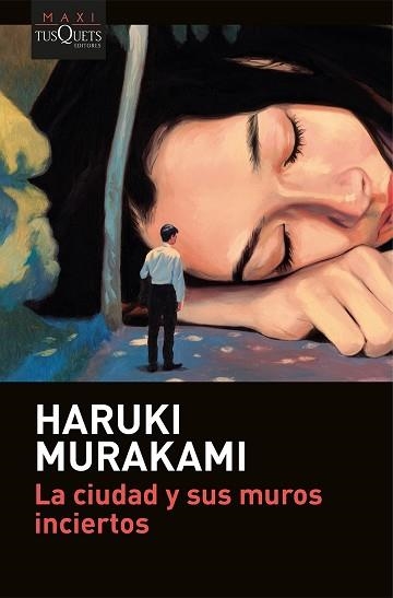 LA CIUDAD Y SUS MUROS INCIERTOS | 9788411078337 | MURAKAMI, HARUKI | Llibreria Geli - Llibreria Online de Girona - Comprar llibres en català i castellà