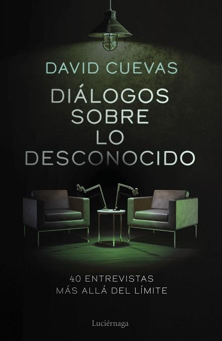 DIÁLOGOS SOBRE LO DESCONOCIDO | 9791387667849 | CUEVAS, DAVID | Llibreria Geli - Llibreria Online de Girona - Comprar llibres en català i castellà