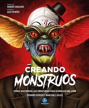 CREANDO MONSTRUOS | 9788419509659 | BERGER, HOWARD/JULIUS, MARSHALL | Llibreria Geli - Llibreria Online de Girona - Comprar llibres en català i castellà
