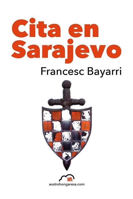 CITA EN SARAJEVO | 9788412597271 | BAYARRI, FRANCESC | Llibreria Geli - Llibreria Online de Girona - Comprar llibres en català i castellà