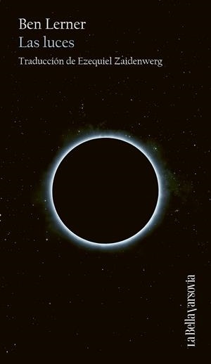 LAS LUCES | 9788433951151 | LERNER, BEN | Llibreria Geli - Llibreria Online de Girona - Comprar llibres en català i castellà