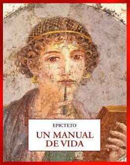 UN MANUAL DE VIDA | 9791399285017 | EPICTETO | Llibreria Geli - Llibreria Online de Girona - Comprar llibres en català i castellà