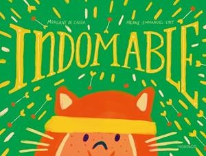 INDOMABLE | 9791387686598 | DE CADIER, MORGANNE | Llibreria Geli - Llibreria Online de Girona - Comprar llibres en català i castellà