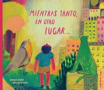 MIENTRAS TANTO, EN OTRO LUGAR... | 9791388223068 | BADAL, JOSEP L. | Libreria Geli - Librería Online de Girona - Comprar libros en catalán y castellano