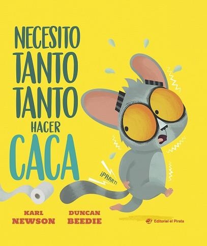NECESITO TANTO TANTO HACER CACA | 9791387948191 | NEWSON, KARL | Llibreria Geli - Llibreria Online de Girona - Comprar llibres en català i castellà