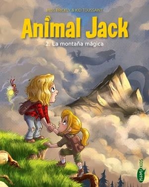 ANIMAL JACK-2.LA MONTAÑA MÁGICA | 9791387744410 | TOUSSAINT, KID | Llibreria Geli - Llibreria Online de Girona - Comprar llibres en català i castellà