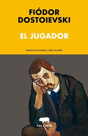 EL JUGADOR | 9791399165746 | DOSTOIEVSKI, FIÓDOR | Llibreria Geli - Llibreria Online de Girona - Comprar llibres en català i castellà