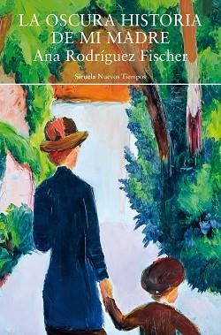 LA OSCURA HISTORIA DE MI MADRE | 9791388032745 | RODRÍGUEZ FISCHER, ANA | Libreria Geli - Librería Online de Girona - Comprar libros en catalán y castellano