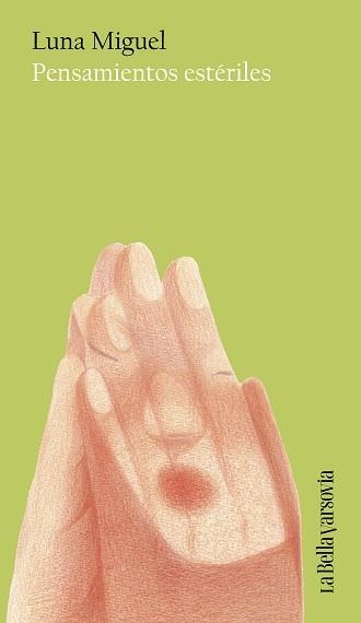 PENSAMIENTOS ESTÉRILES | 9788433951403 | MIGUEL, LUNA | Llibreria Geli - Llibreria Online de Girona - Comprar llibres en català i castellà