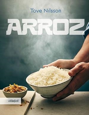 ARROZ | 9788419483898 | NILSSON, TOVE | Llibreria Geli - Llibreria Online de Girona - Comprar llibres en català i castellà