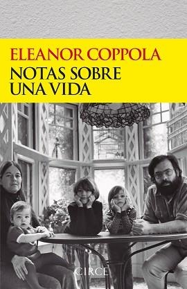 NOTAS SOBRE UNA VIDA | 9788477653257 | COPPOLA, ELEANOR | Llibreria Geli - Llibreria Online de Girona - Comprar llibres en català i castellà