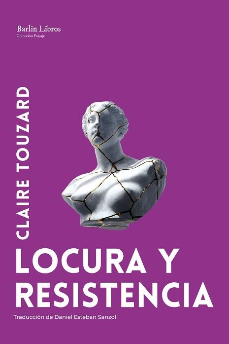 LOCURA Y RESISTENCIA | 9791387687199 | TOUZARD, CLAIRE | Llibreria Geli - Llibreria Online de Girona - Comprar llibres en català i castellà