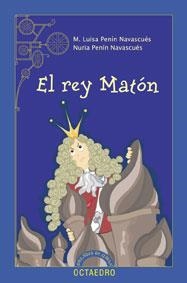 EL REY MATON | 9788480637756 | PENIN NAVASCUES,M.LUISA/PENIN NAVASCUES,NURIA | Llibreria Geli - Llibreria Online de Girona - Comprar llibres en català i castellà